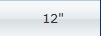 12"